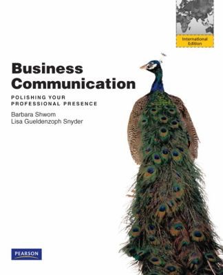 Business Communication: Polishing Your Professional Presence