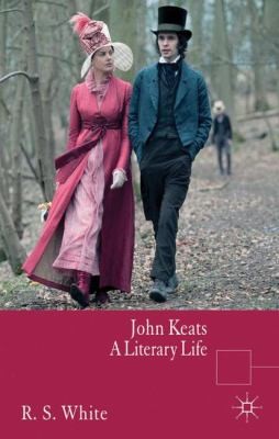 John Keats A Literary Life