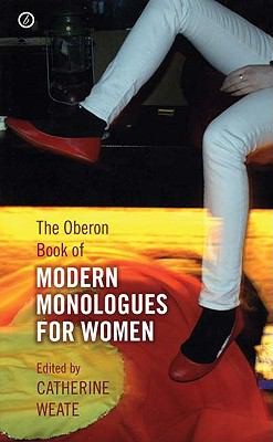 The Oberon Book Of Modern Monologues For Women