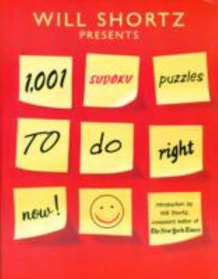 Will Shortz Presents 1001 Sudoku Puzzles to Do Right Now