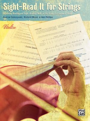 Sightread It For Strings Improving Reading And Sightreading Skills In The String Classroom Or Studio