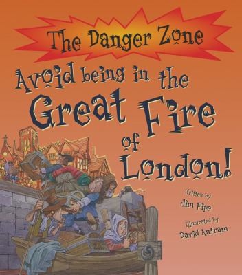 Avoid Being In The Great Fire Of London