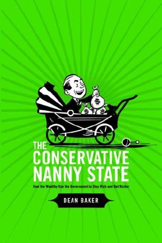 The Conservative Nanny State