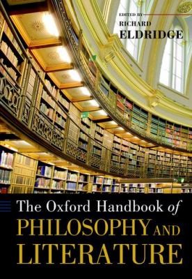 The Oxford Handbook Of Philosophy And Literature