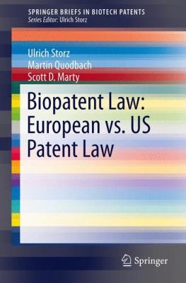Biopatent Law: European Patent Law Vs US Patent Law