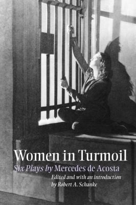 Women in Turmoil: Six Plays