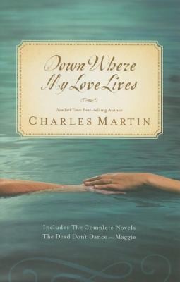 Down Where My Love Lives