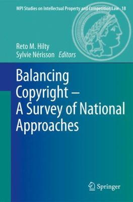 Balancing Copyright: A Survey of National Approaches