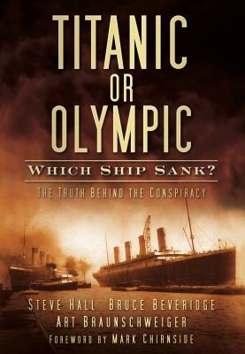 Titanic Or Olympic: Which Ship Sank? The Truth Behind The Conspiracy
