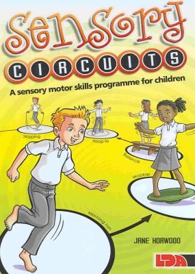 Sensory Circuits: A Sensory Motor Skills Programme For Children