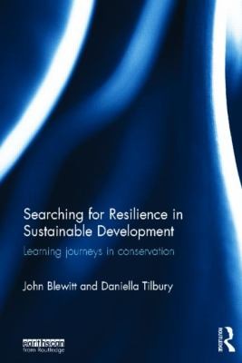 Searching For Resilience In Sustainable Development Learning Journeys In Conservation