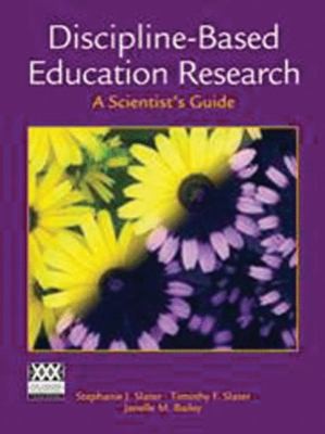 Discipline-Based Education Research: A Scientist's Guide