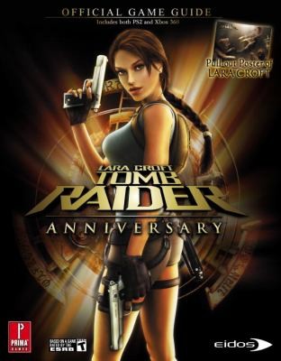 Lara Croft Tomb Raider Anniversary 360 Ps2 Prima Official Game Guide