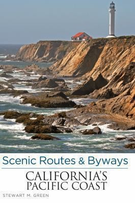 Scenic Routes and Byways: California's Pacific Coast
