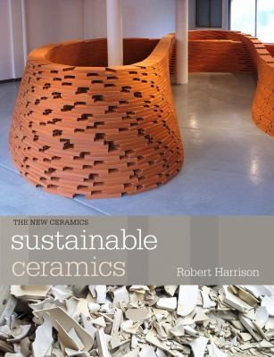 Sustainable Ceramics: A Practical Guide