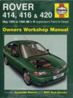 Rover 414, 416, 420 Petrol Diesel Service Repair Manual