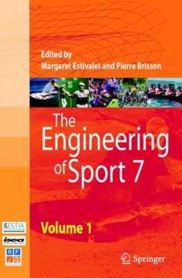 The Engineering Of Sport 7 Vol 1
