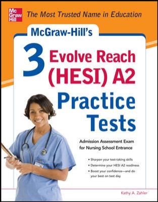 McGraw Hills 3 Evolve Reach Hesi A2 Practice Tests