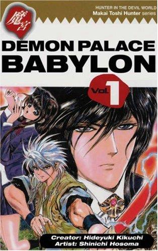 Demon Palace Babylon Volume 1