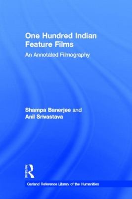 100 Feature Films of India: A Filmography