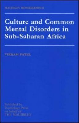 Culture and Common Mental Disorders in Sub-Saharan Africa