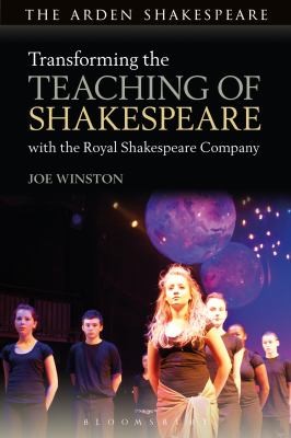 Transforming the Teaching of Shakespeare with the RSC