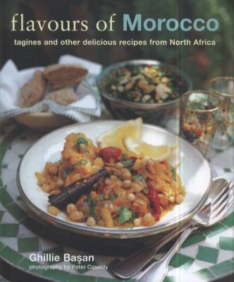 Flavours of Morocco: Delicious Recipes from North Africa