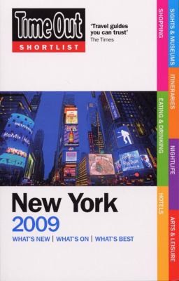 New York 2009: What's New, What's On, What's Best