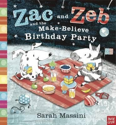 Zac and Zeb and the Makebelieve Birthday Party