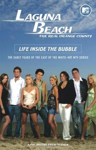 Laguna Beach, the real Orange County : life inside the bubble