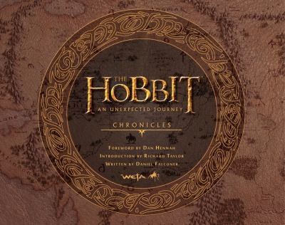 The Hobbit: An Unexpected Journey Chronicles: Art & Design