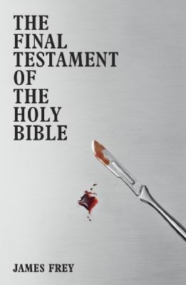 The Final Testament Of The Holy Bible
