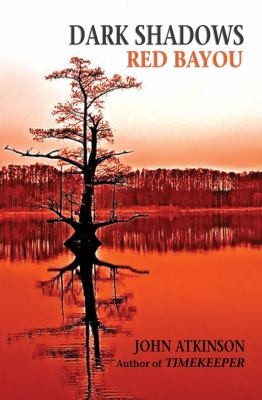 Dark Shadows Red Bayou