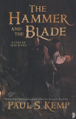The Hammer and the Blade: A Tale of Egil and Nix