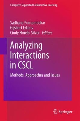 Analyzing Interactions in CSCL: Methodology, Approaches, and Issues