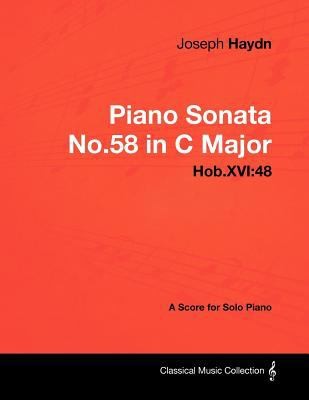 Joseph Haydn  Piano Sonata No58 in C Major  HobXVI