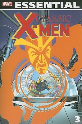 Classic X-Men Volume 3
