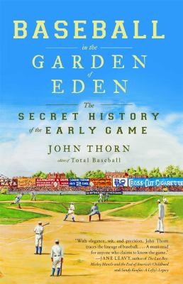 Baseball in the Garden of Eden