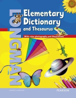 Longman Elementary Dictionary and Thesaurus