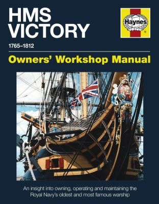 HMS Victory Manual 1765-1812