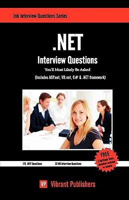 Net Interview Questions You'll Most Likely Be Asked