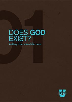 Does God Exist Discussion Guide Repkg Building The Scientific Case