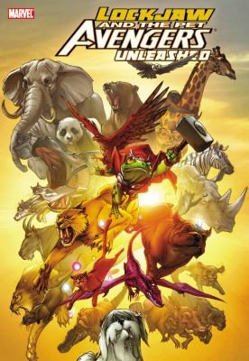 Lockjaw: The Pet Avengers Unleashed