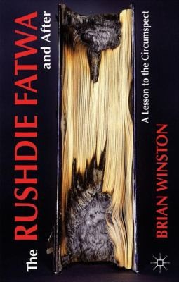 Rushdie Fatwa And After A Lesson To The Circumspect