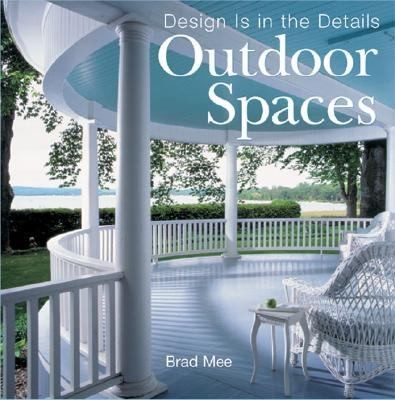 Outdoor Spaces Design Is In The Details
