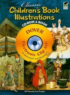 Classic Children's Book Illustrations With CD-ROM