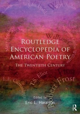 Encyclopedia Of American Poetry The Twentieth Century