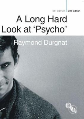 A Long Hard Look At Psycho