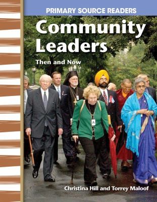 Community Leaders Then And Now