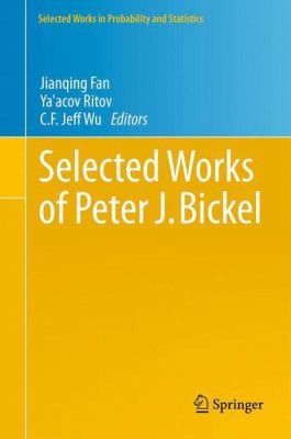Selected Works Of Peter J Bickel
